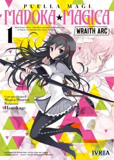 Puella Magi Madoka Magica: Wraith Arc 1